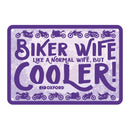 Oxford Garage Metal Sign: Biker Wife Cooler