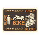 Oxford Garage Metal Sign: Bloke Man + Bike = Sexy Bloke